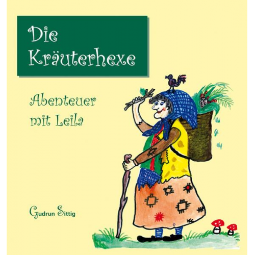 Gudrun Sittig - Die Kräuterhexe