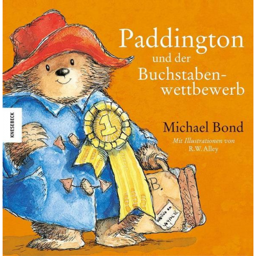 Michael Bond - Paddington und der Buchstabenwettbewerb