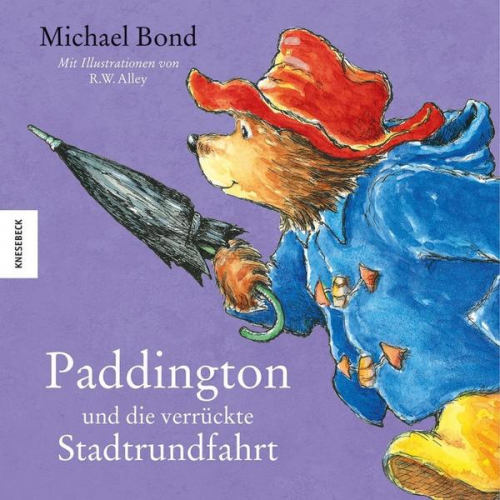 Michael Bond - Paddington und die verrückte Stadtrundfahrt