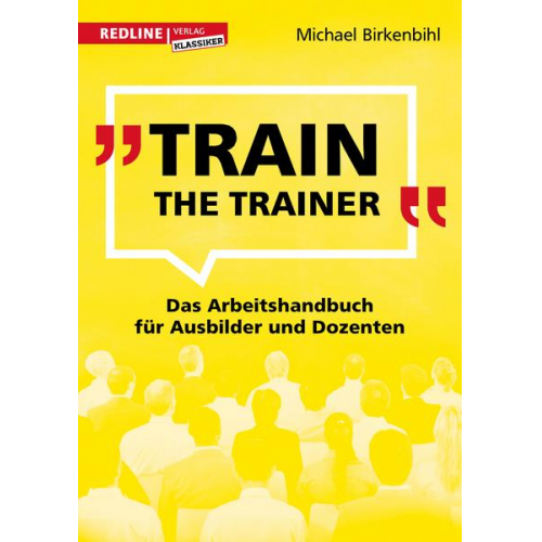 Michael Birkenbihl - Train the Trainer