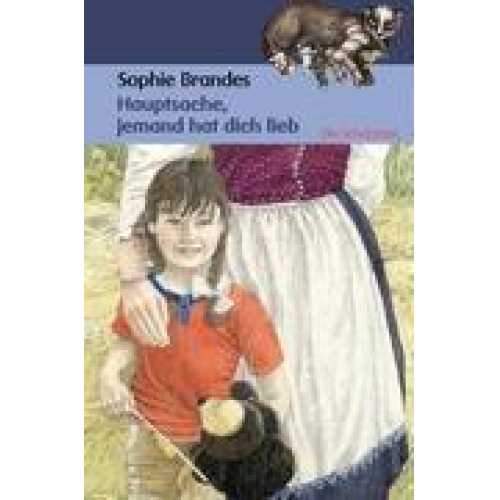 Sophie Brandes - Hauptsache, jemand hat dich lieb