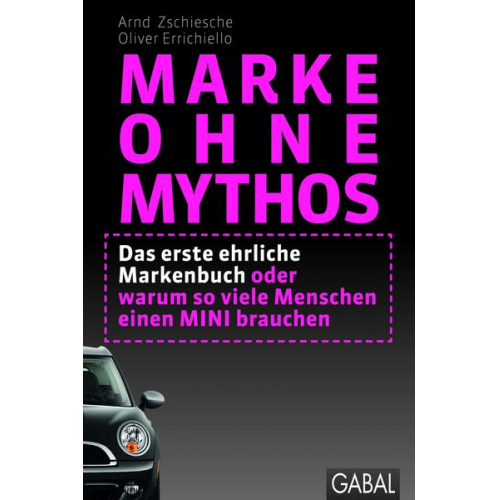 Arnd Zschiesche & Oliver Errichiello - Marke ohne Mythos