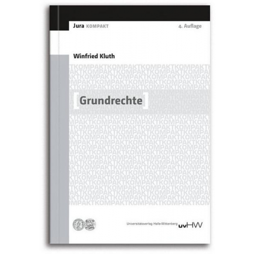 Winfried Kluth - Grundrechte