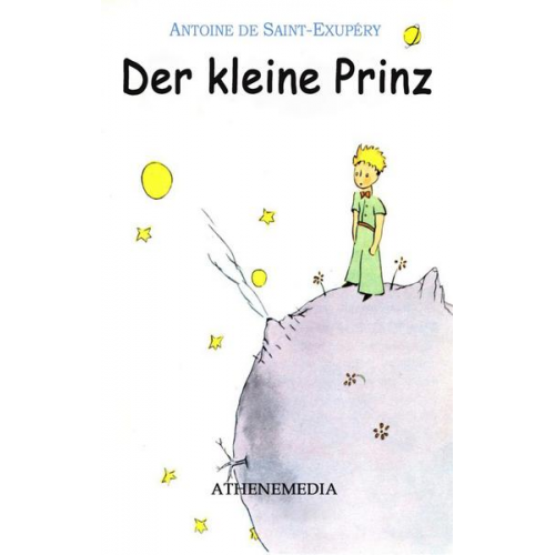 Antoine de Saint-Exupery - Der kleine Prinz