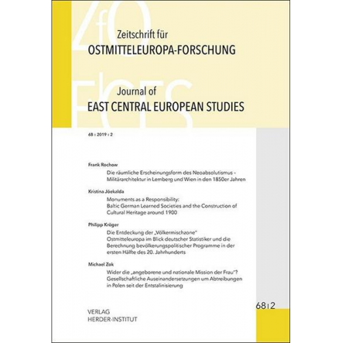 Karsten Brüggemann & Christian Lübke & Małgorzata Mazurek & Thomas Wünsch - Zeitschrift für Ostmitteleuropa-Forschung 68/2 ZfO - Journal of East Central European Studies JECES 68/2