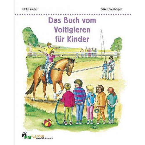 Ulrike Rieder - Das Buch vom Voltigieren für Kinder