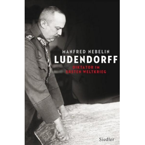 Manfred Nebelin - Ludendorff