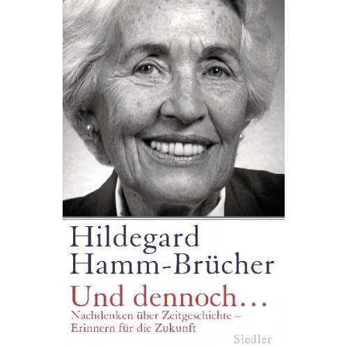 Hildegard Hamm-Brücher - Und dennoch...