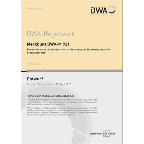 Merkblatt DWA-M 921 Bodenerosion durch Wasser - Kartieranleitung zur Erfassung aktueller Erosionsformen (Entwurf)