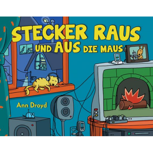 Ann Droyd - Stecker raus und aus die Maus