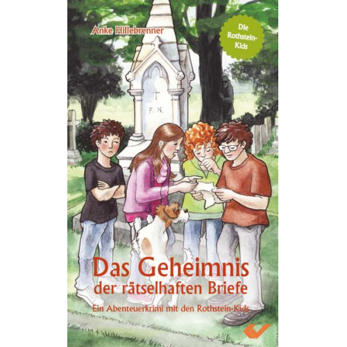 Anke Hillebrenner - Das Geheimnis der rätselhaften Briefe