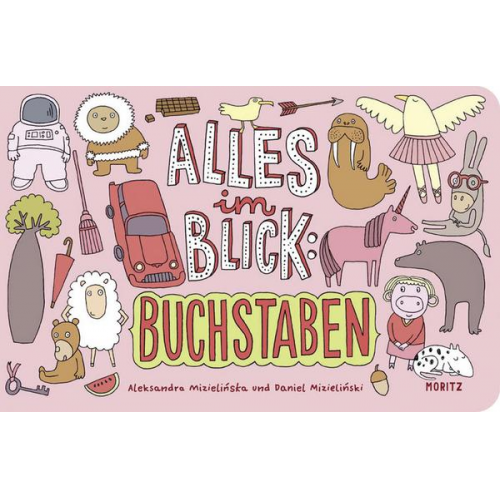 Aleksandra Mizielinska & Daniel Mizielinski - Alles im Blick: Buchstaben