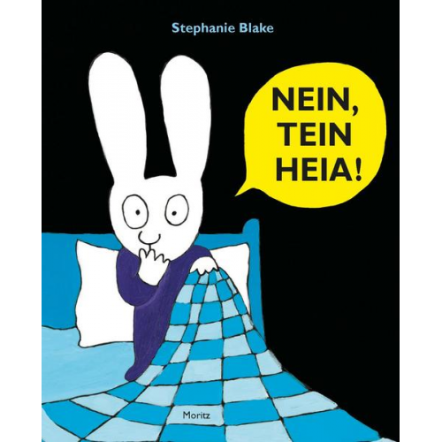 Stephanie Blake - Nein, Tein Heia!