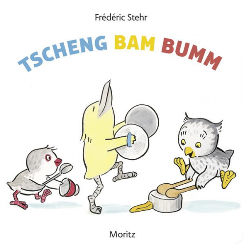 Frédéric Stehr - Tscheng Bam Bumm