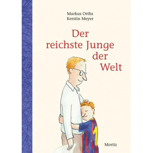 Markus Orths - Der reichste Junge der Welt