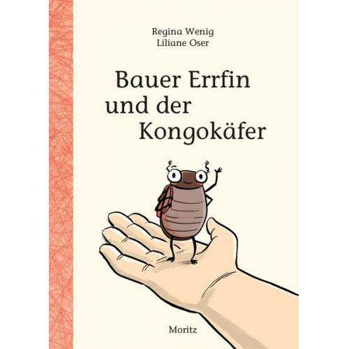 Regina Wenig - Bauer Errfin und der Kongokäfer