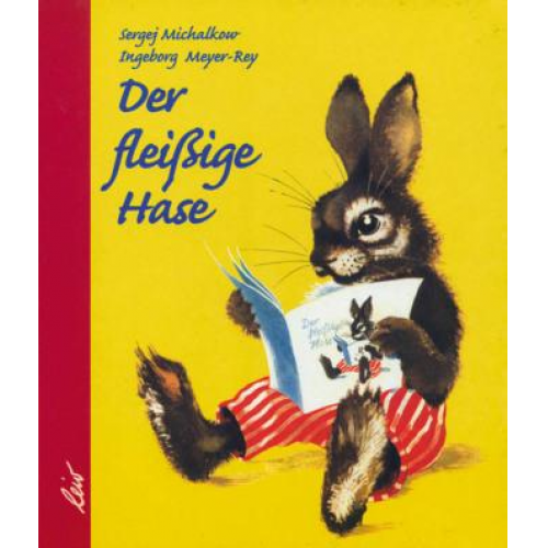 Sergej Michalkow - Der fleißige Hase