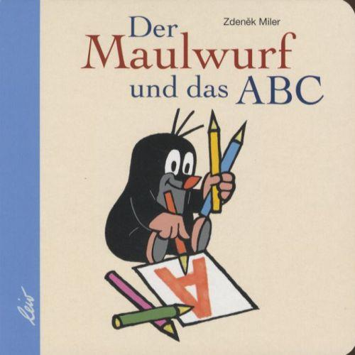 Zdeněk Miler - Der Maulwurf und das ABC