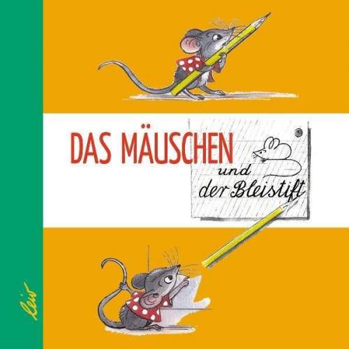 Wladimir Sutejew - Das Mäuschen und der Bleistift