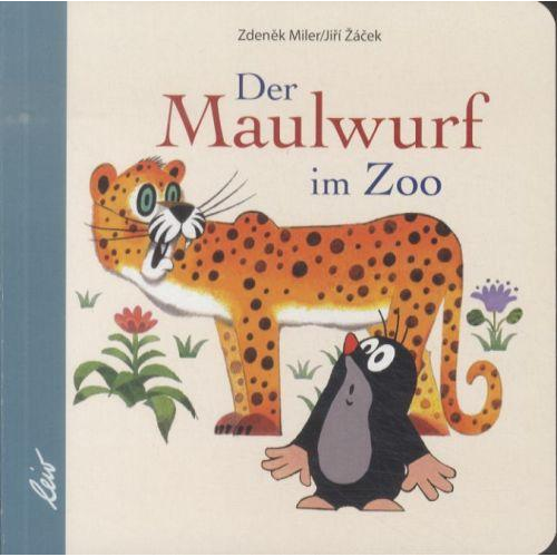 Jiří Záček - Der Maulwurf im Zoo