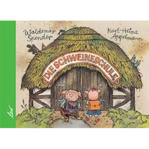 Waldemar Spender - Die Schweineschule