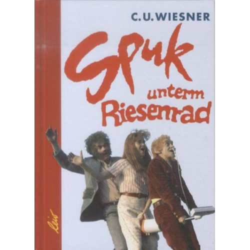 Claus Ulrich Wiesner - Spuk unterm Riesenrad