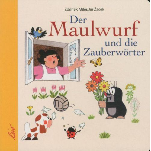 Jiří Záček - Der Maulwurf und die Zauberwörter