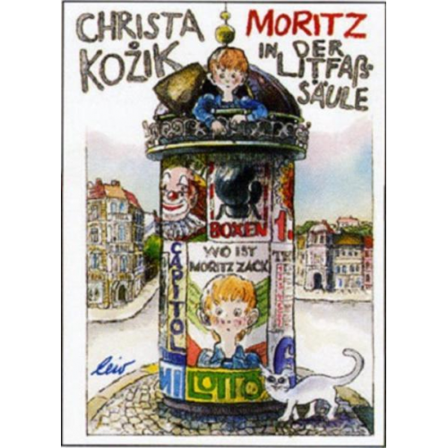 Christa Kożik - Moritz in der Litfaßsäule