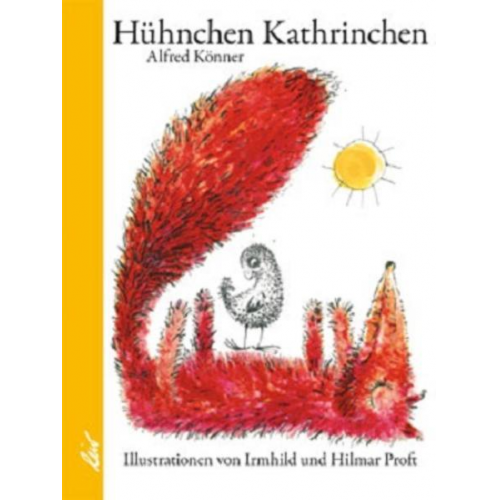 Alfred Könner - Hühnchen Kathrinchen