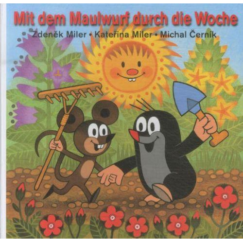 Michal Cernik - Mit dem Maulwurf durch die Woche