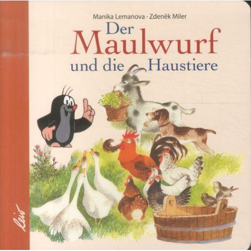 Manika Lemanova - Der Maulwurf und die Haustiere