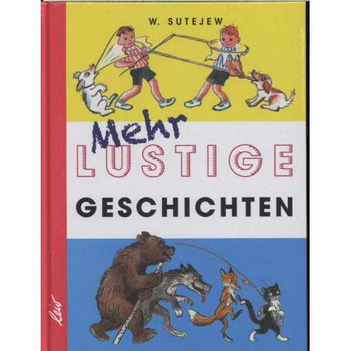 Wladimir Sutejew - Mehr lustige Geschichten