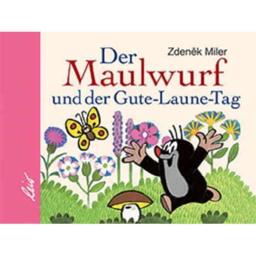 Zdenek Miler - Der Maulwurf und der Gute-Laune-Tag (Mini)