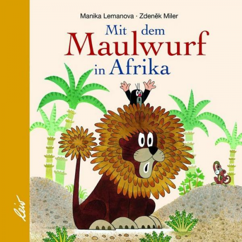 Manika Lemanova - Mit dem Maulwurf in Afrika