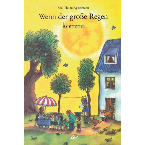 Alfred; Appelmann  Karl-Heinz Köhner - Wenn der große Regen kommt