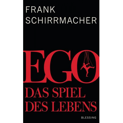 Frank Schirrmacher - Ego