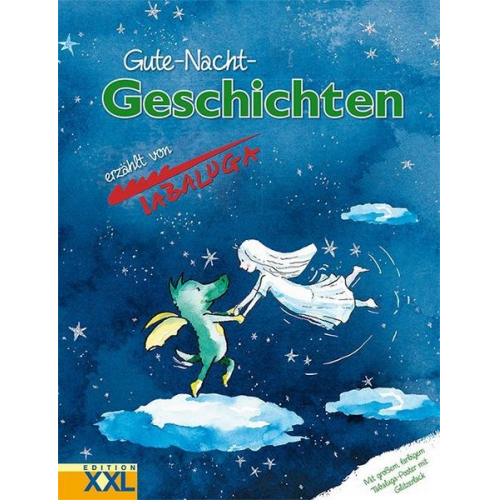 Gute-Nacht-Geschichten erzählt von Tabaluga