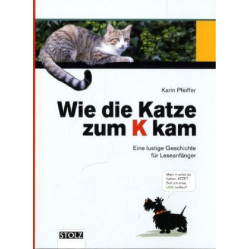 Karin Pfeiffer - Wie die Katze zum K kam