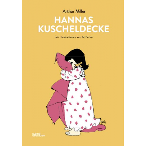 Arthur Miller - Hannas Kuscheldecke