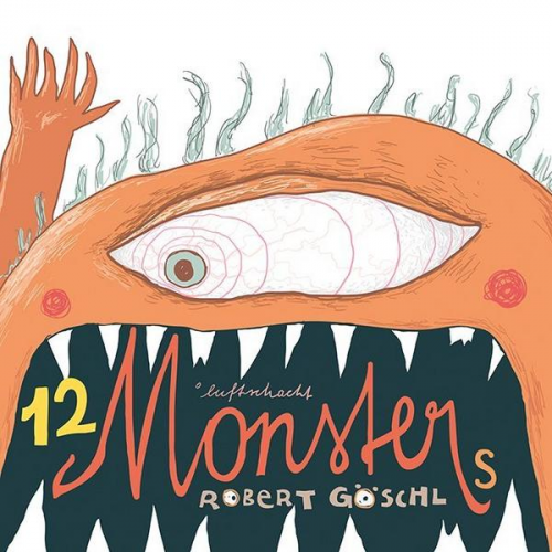 Robert Göschl - 12 Monsters