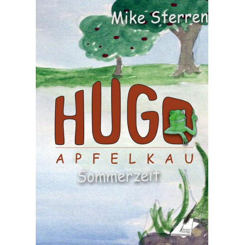 Mike Sterren - Die lustigen Abenteuer des Hugo Apfelkau