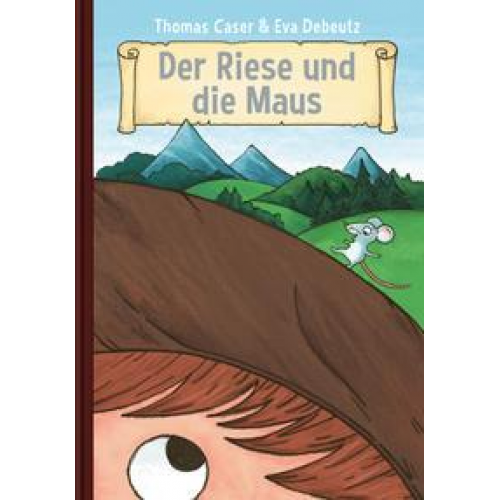 Thomas Caser & Eva Debeutz - Der Riese und die Maus