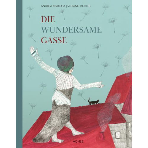 Andrea Krakora - Die wundersame Gasse