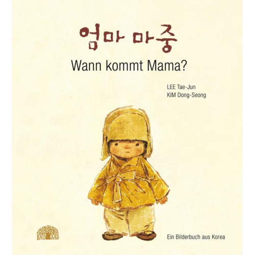 Tae-Jun Lee - Wann kommt Mama?