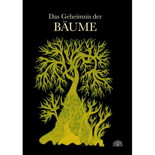 Bhajju Shyam Durga Bai Ram Singh Urveti - Das Geheimnis der Bäume