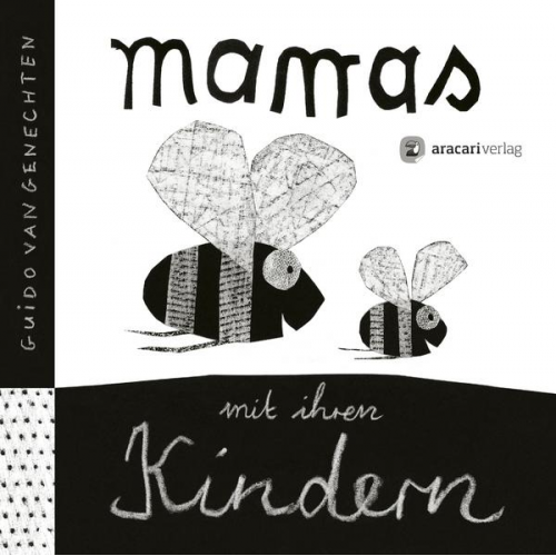 Guido van Genechten - Mamas mit ihren Kindern