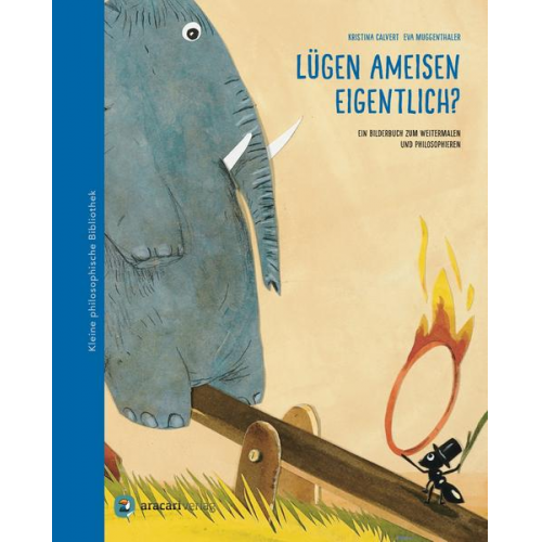 Kristina Calvert - Lügen Ameisen eigentlich?