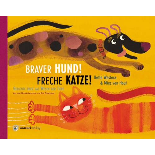 Bette Westera - Braver Hund! Freche Katze!