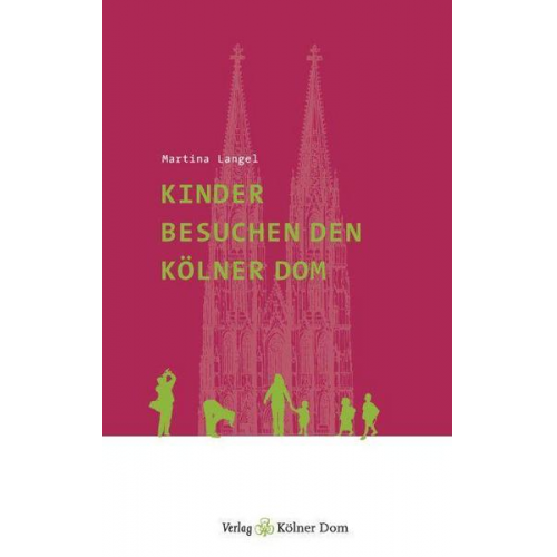 Martina Langel - Kinder besuchen den Kölner Dom