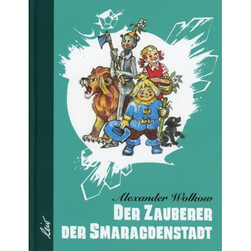 Alexander Wolkow - Der Zauberer der Smaragdenstadt